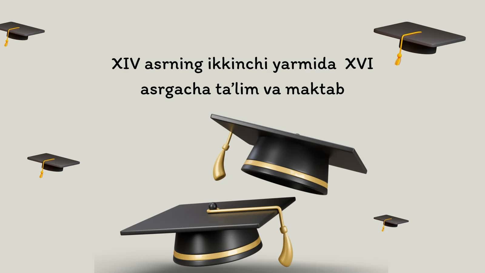 Ta'lim va maktab taraqqiyoti tarixi