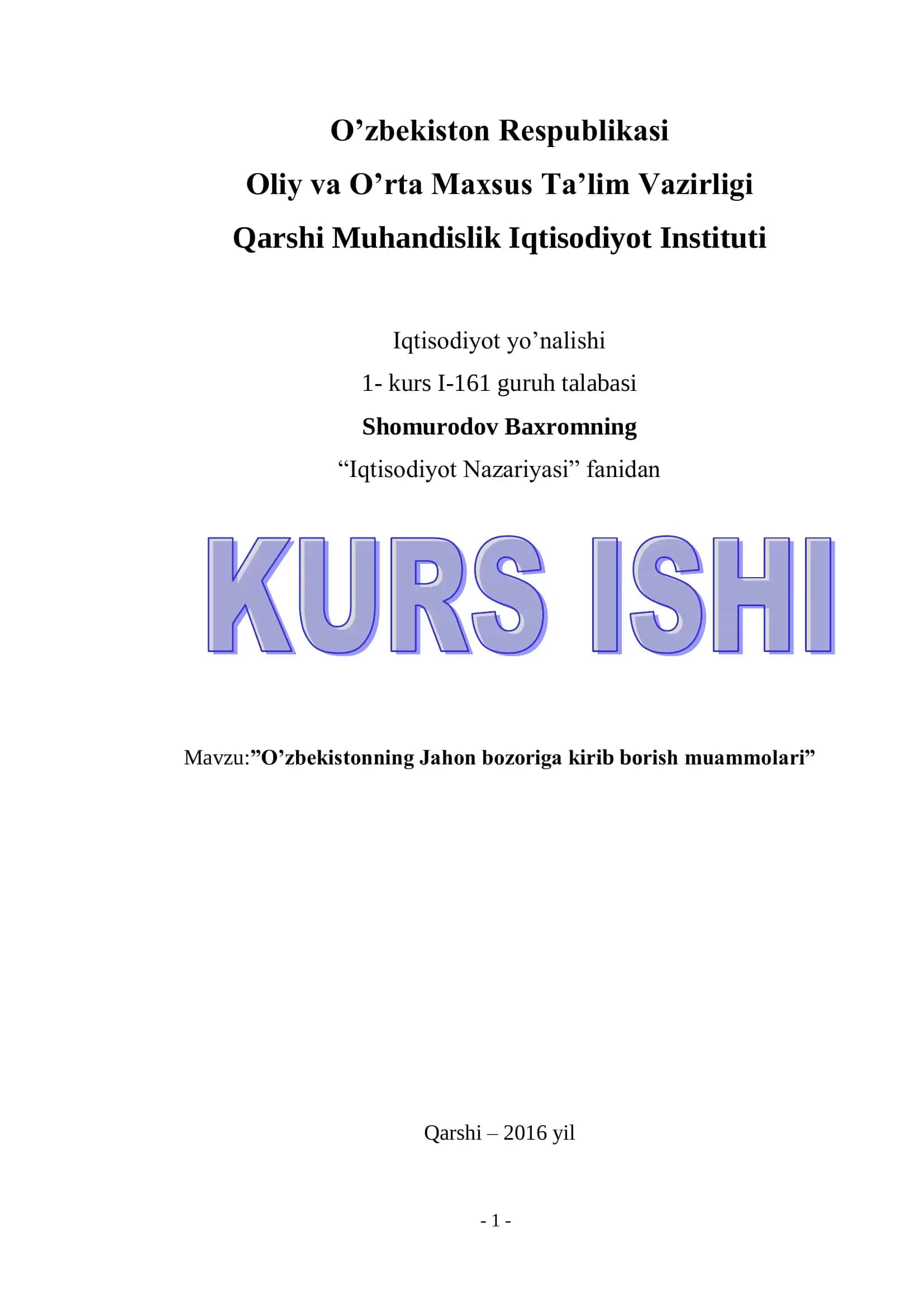O‘zbekistonning Jahon bozoriga kirib borish muammolari