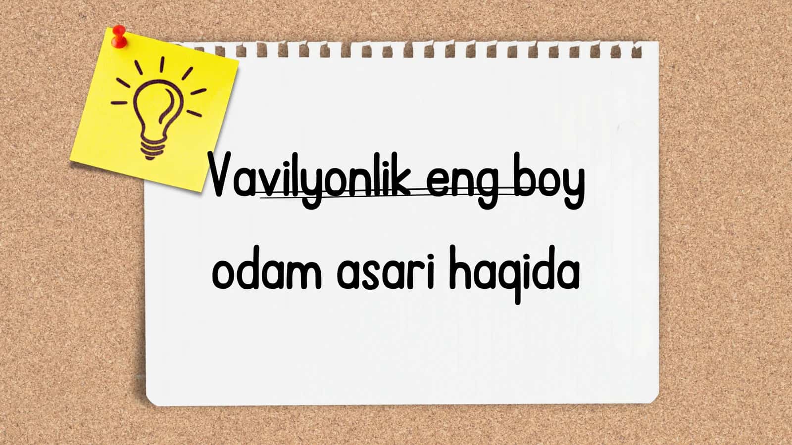 Vavilyonlik eng boy odam asari