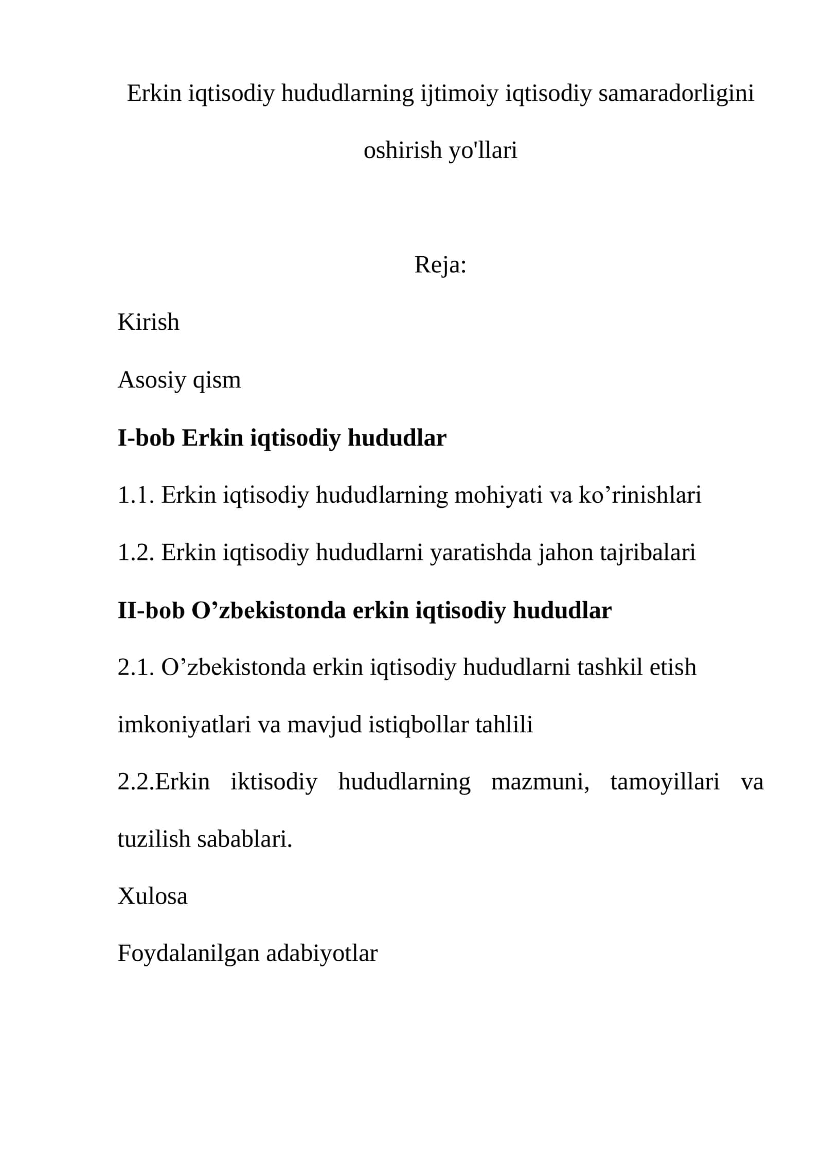 Erkin Iqtisodiy Hududlarning Ijtimoiy Iqtisodiy Samaradorligini Oshirish Yo'llari