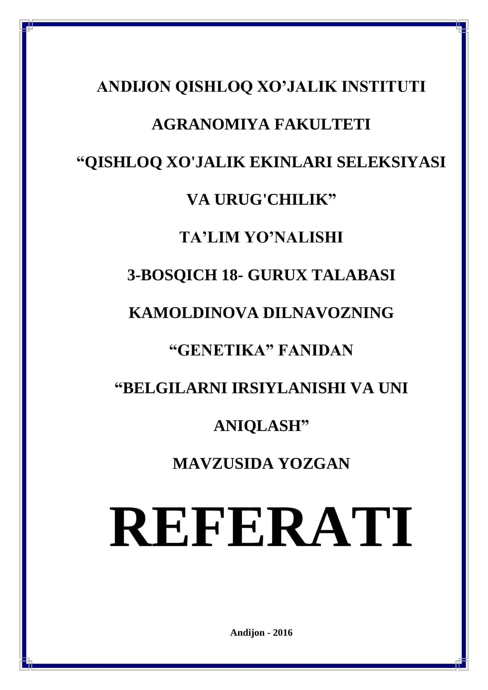 Kamoldinova Dilnavozning "Genetika" Fanidan "Belgilarni Irsiylanishi va Uni Aniqlash" Referati