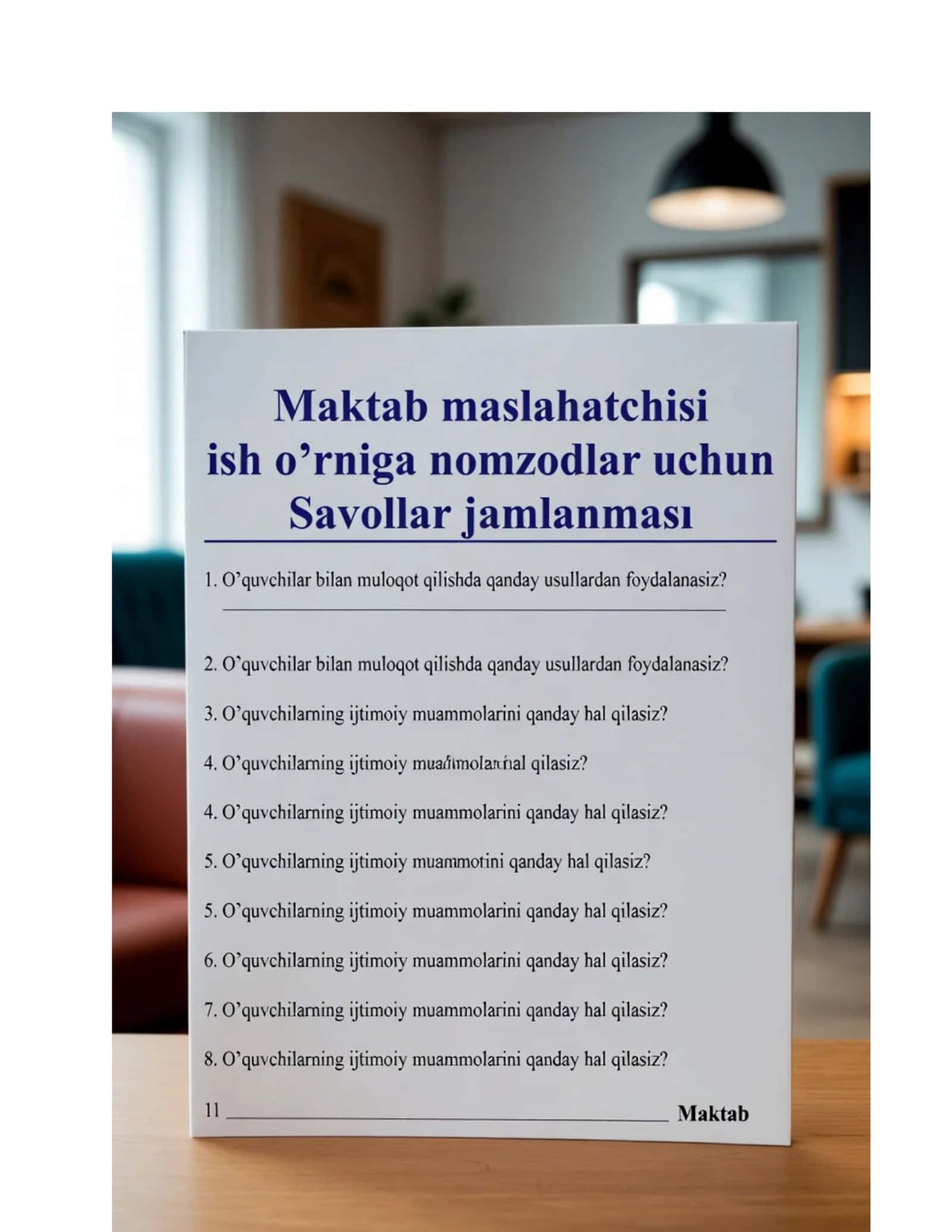 Maktab maslahatchisi lavozimi uchun imtihon savollari va javoblari