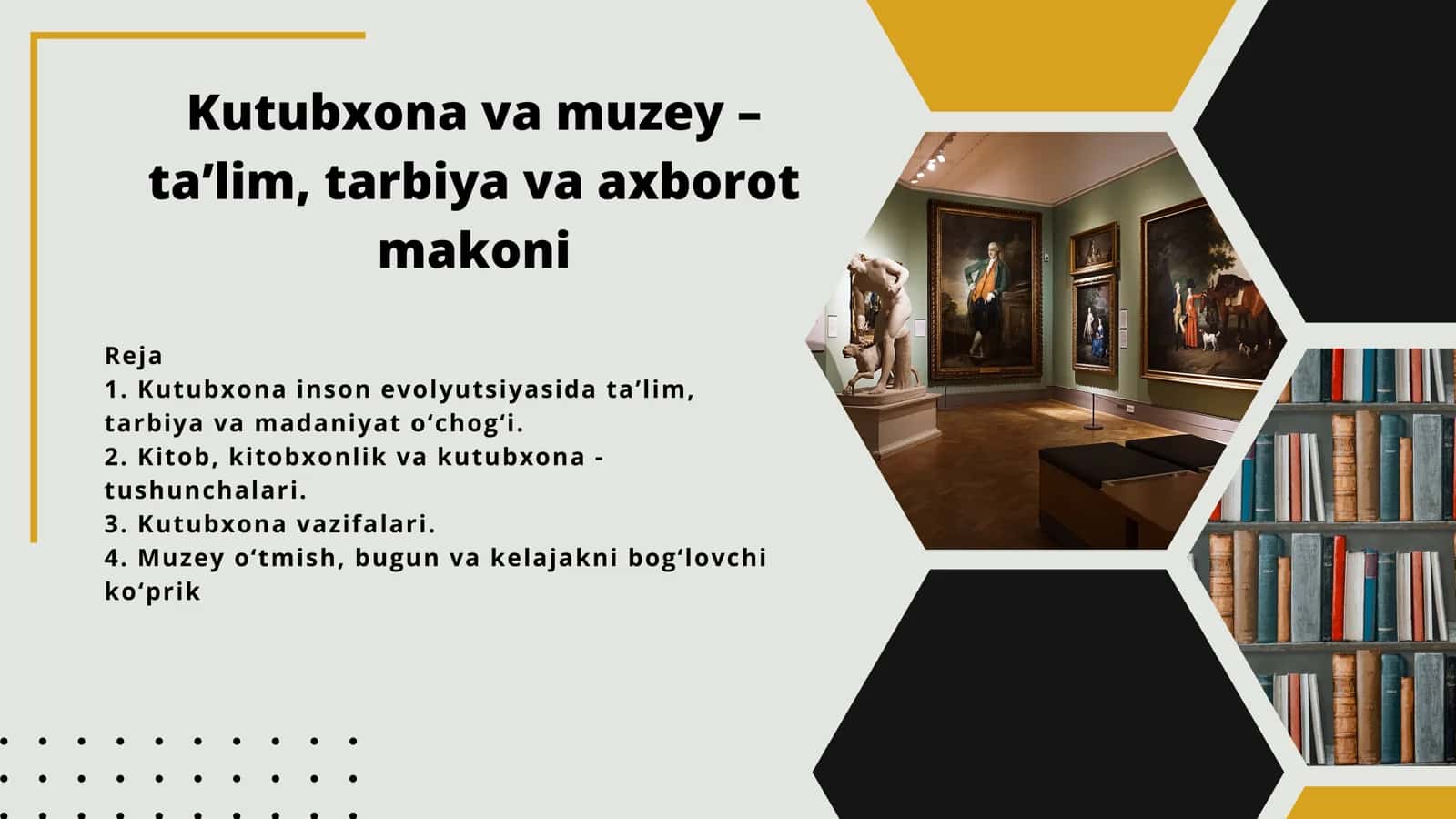 Kutubxona va muzey