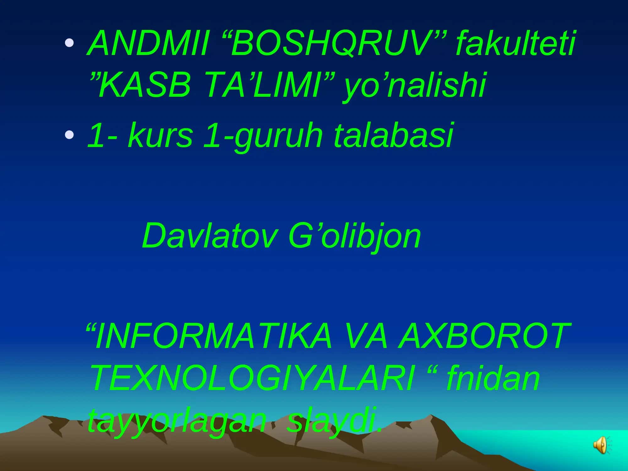 INFORMATIKA VA AXBOROT TEXNOLOGIYALARI