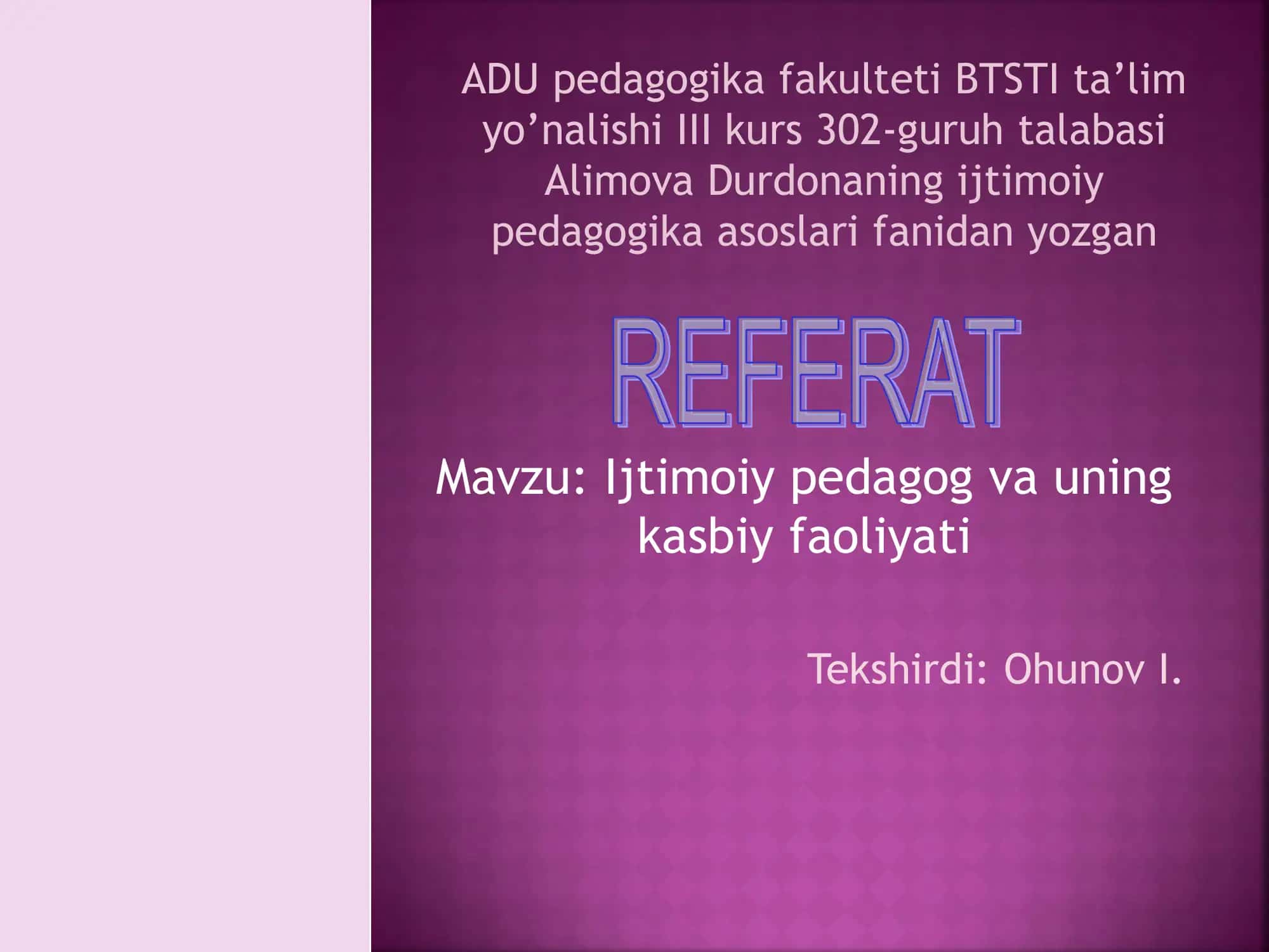 Ijtimoiy pedagog va uning kasbiy faoliyati