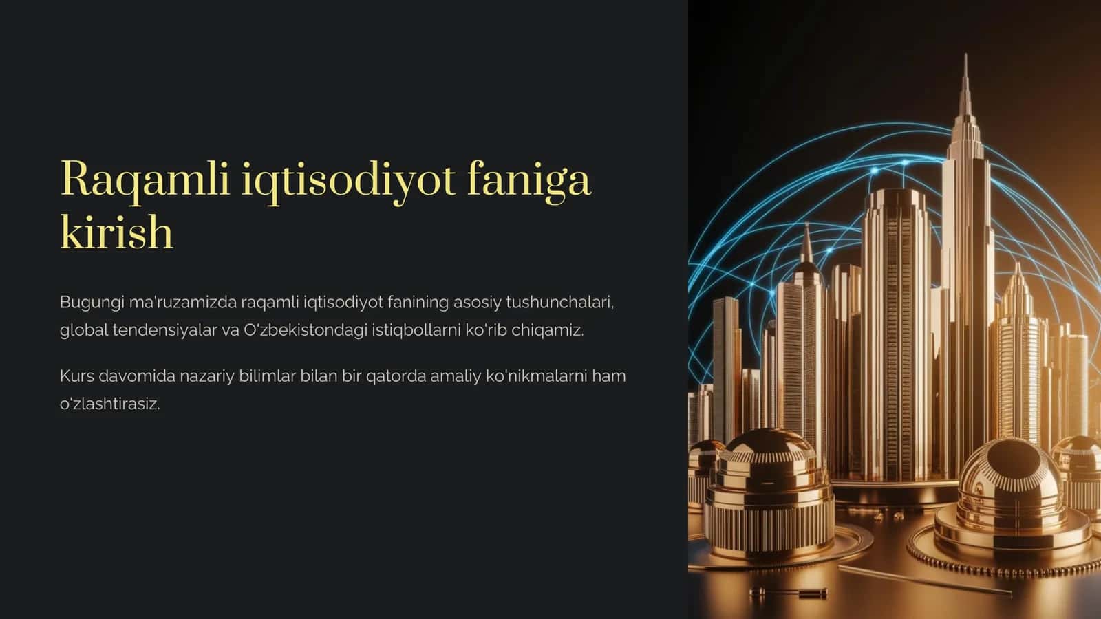 Raqamli iqtisodiyot faniga kirish