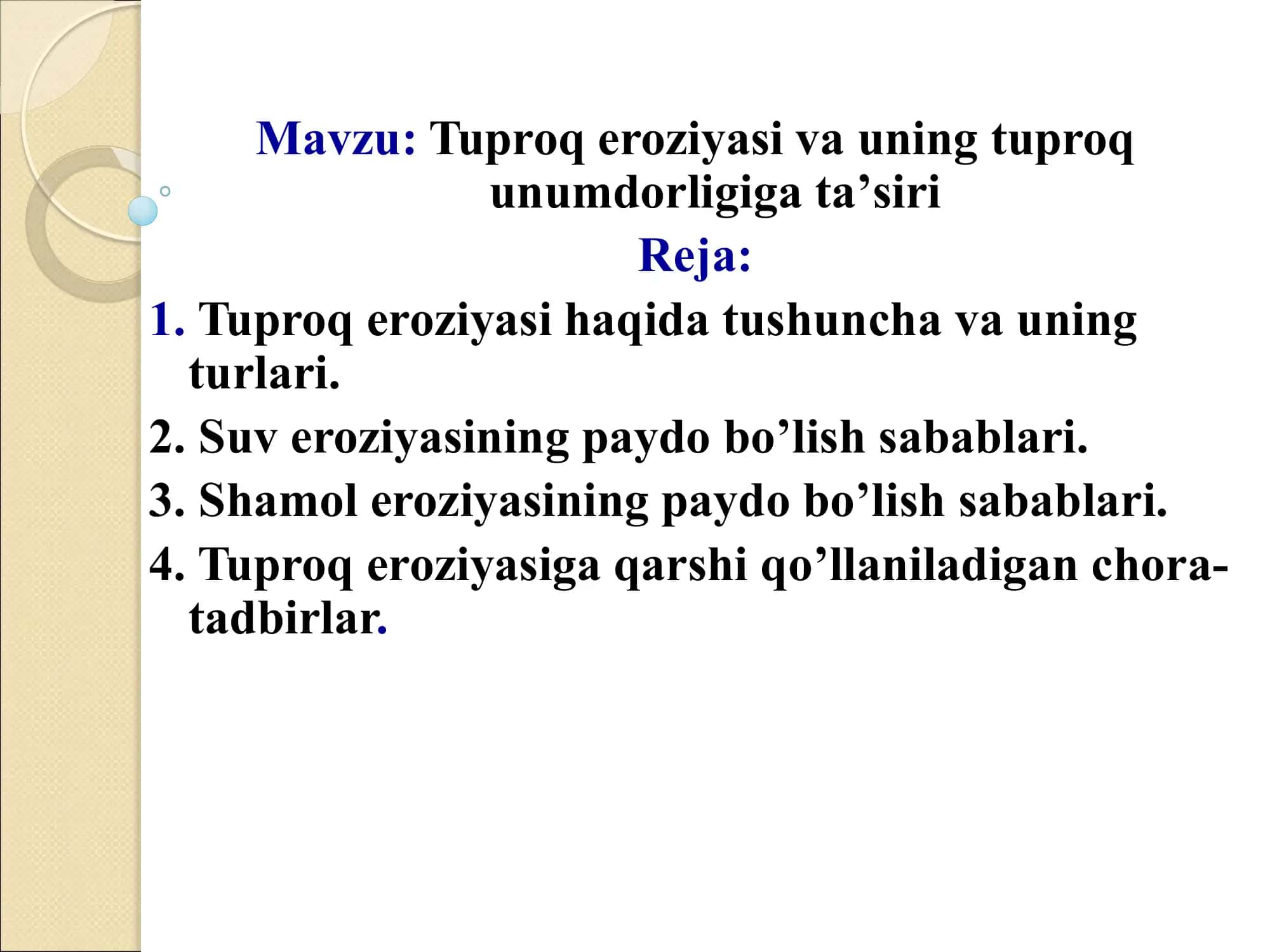 Tuproq eroziyasi va uning tuproq unumdorligiga taʼsiri