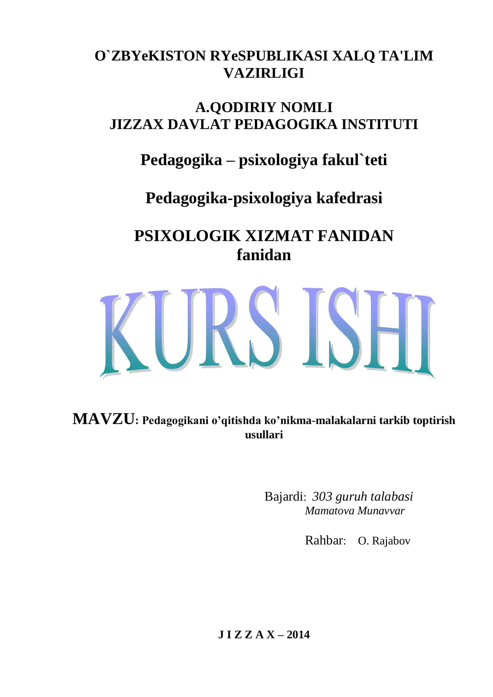 Pedagogikani o’qitishda ko’nikma-malakalarni tarkib toptirish usullari