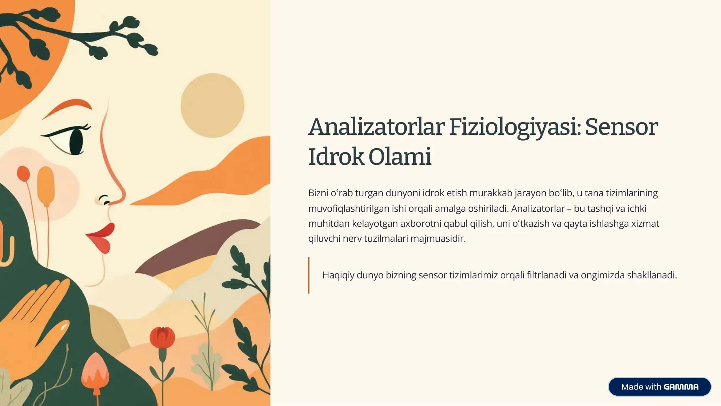 Analizatorlar Fiziologiyasi: Sensor Idrok Olami