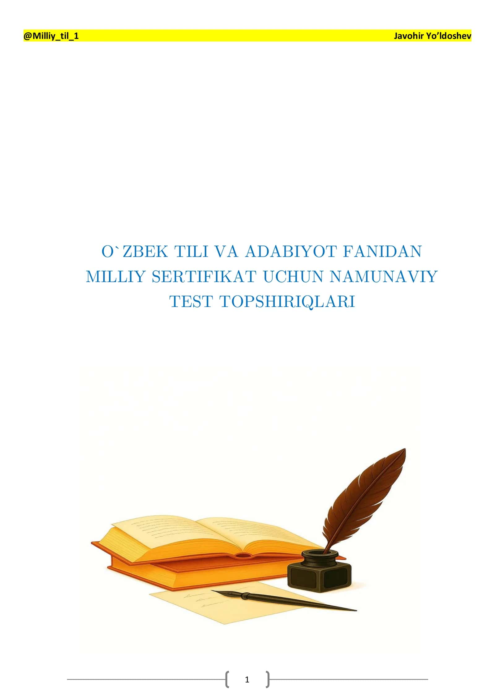 O`ZBEK TILI VA ADABIYOT FANIDAN MILLIY SERTIFIKAT UCHUN NAMUNAVIY TEST TOPSHIRIQLARI