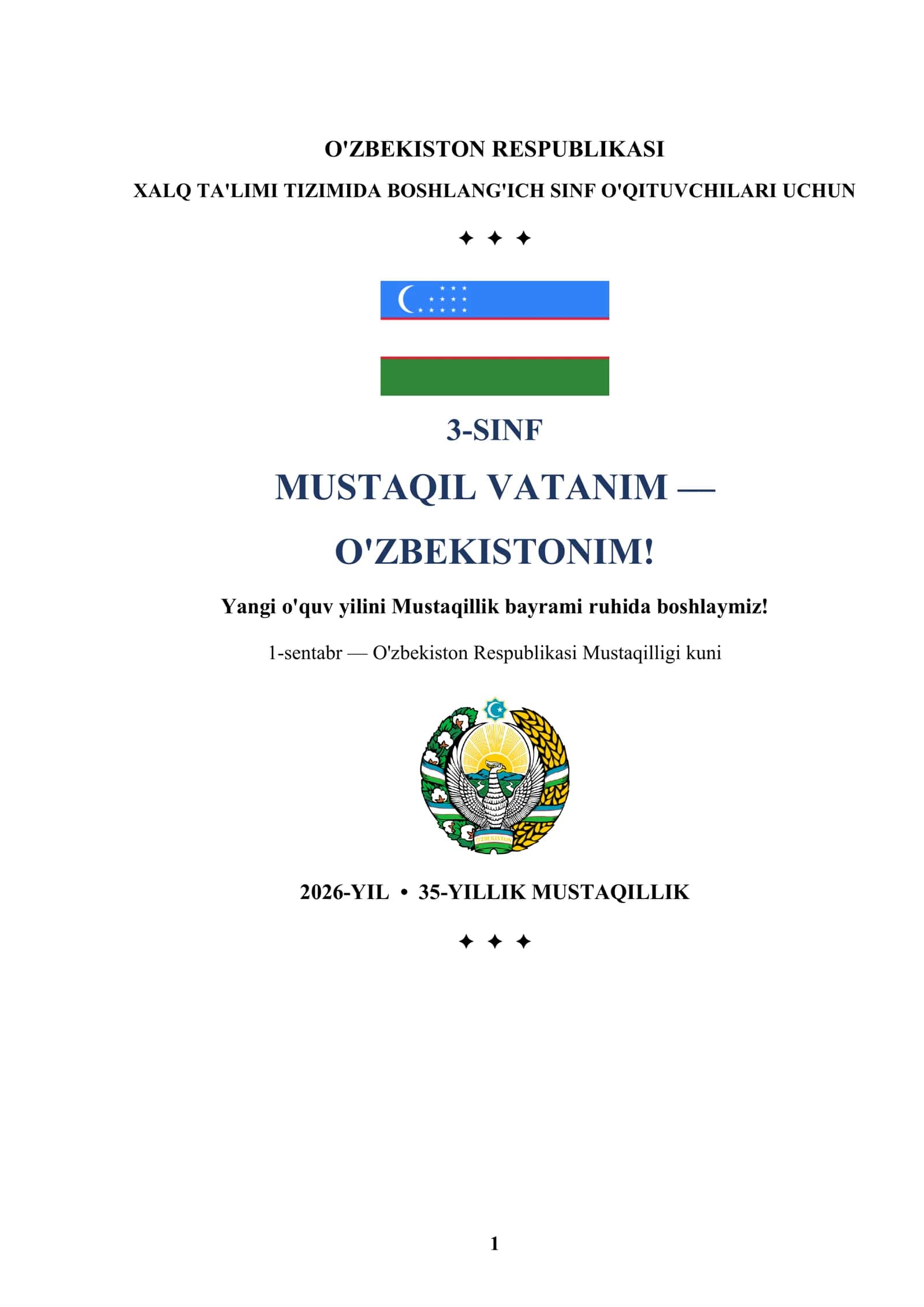 MUSTAQIL VATANIM — O'ZBEKISTONIM! 3-SINF DARS ISHLANMASI