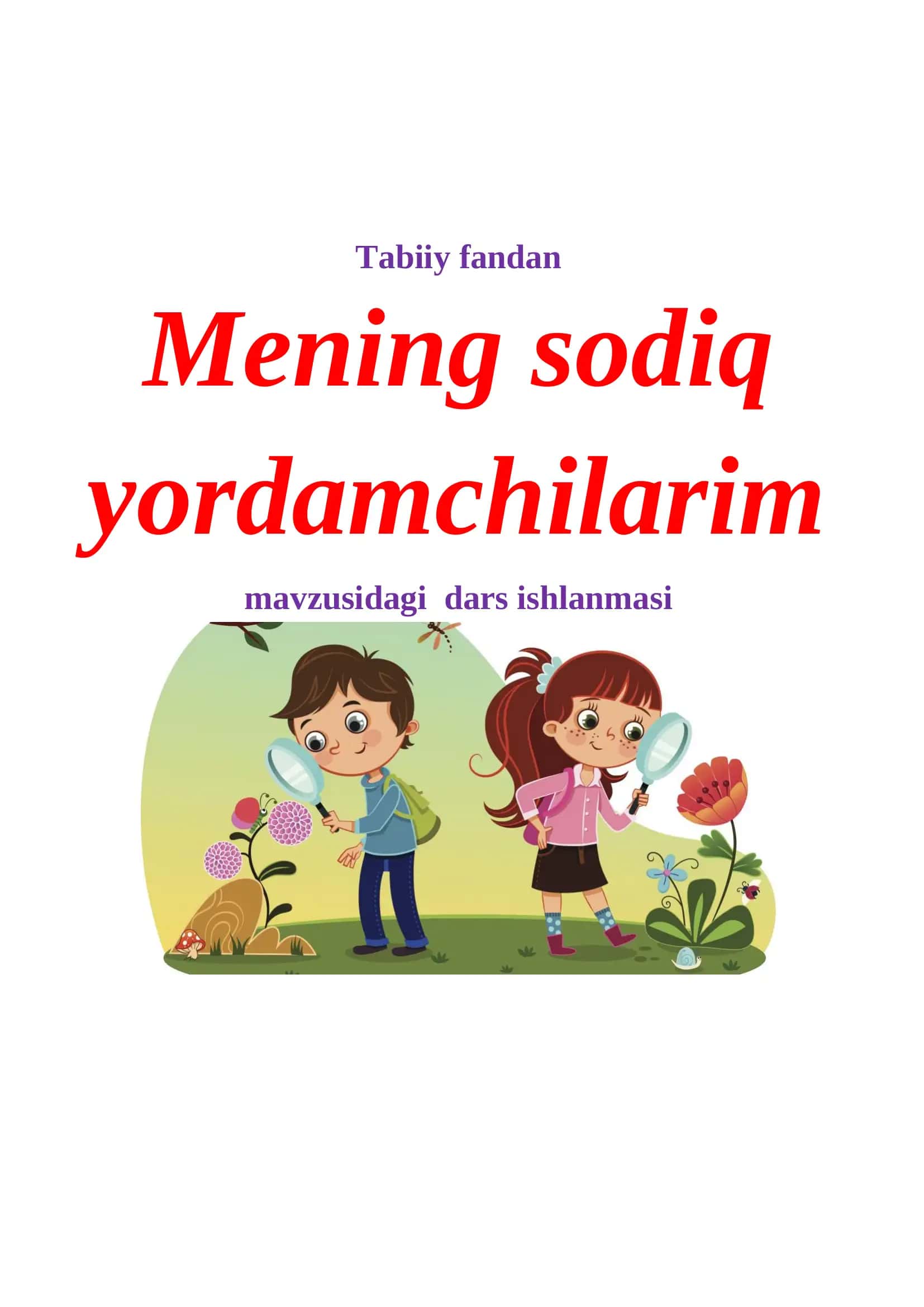 2-sinf tabiiy fan. Mening sodiq yordamchilarim