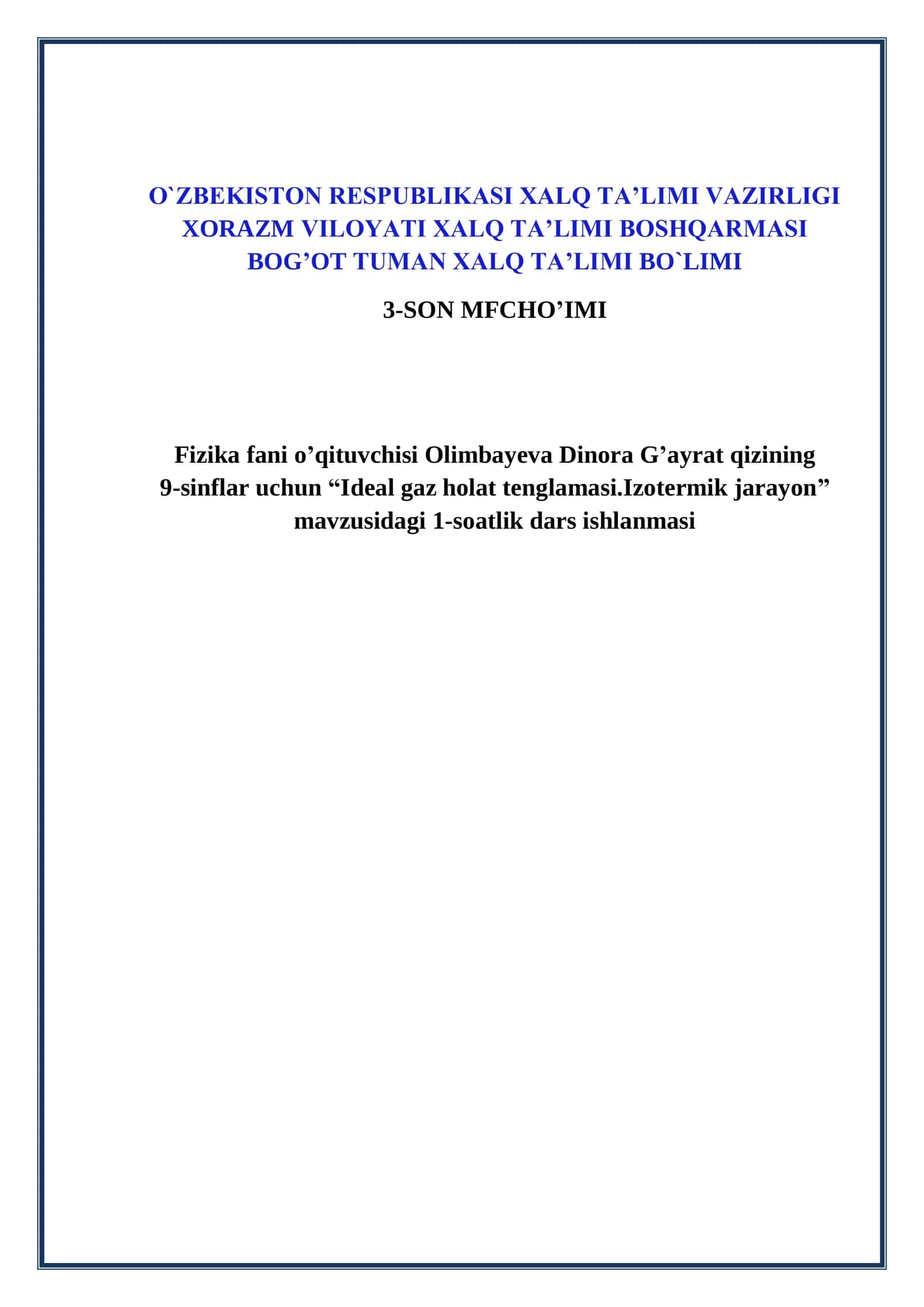 9-sinf Fizika fanidan Ideal gaz holat tenglamasi. Izotermik jarayon mavzusida dars ishlanma