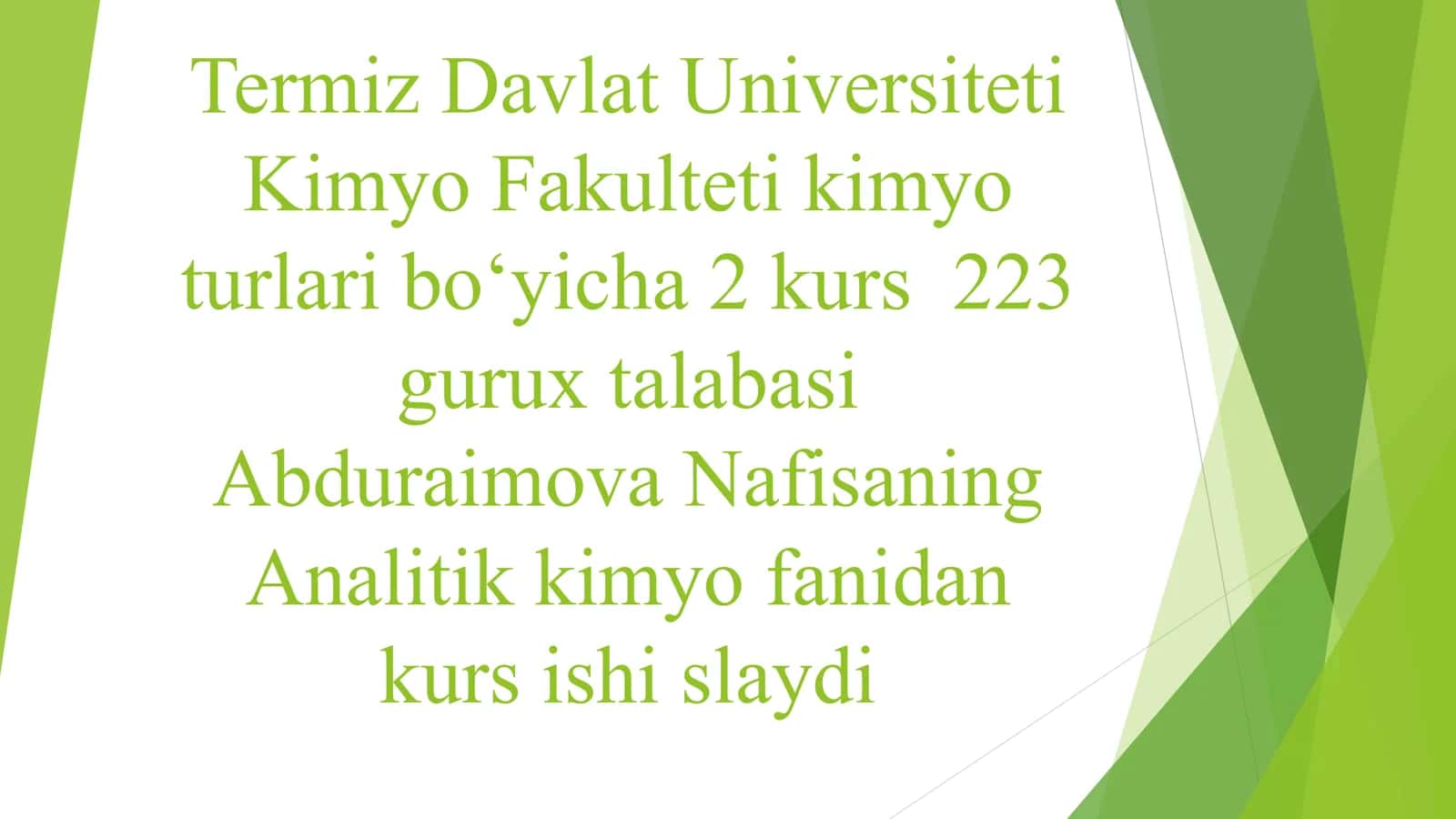 Analitik kimyo fanidan kurs ishi slaydi