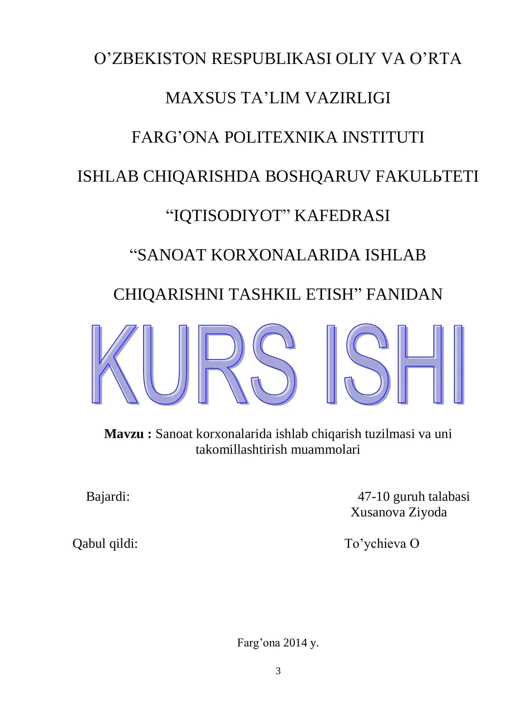 Sanoat korxonalarida ishlab chiqarish tuzilmasi va uni takomillashtirish muammolari