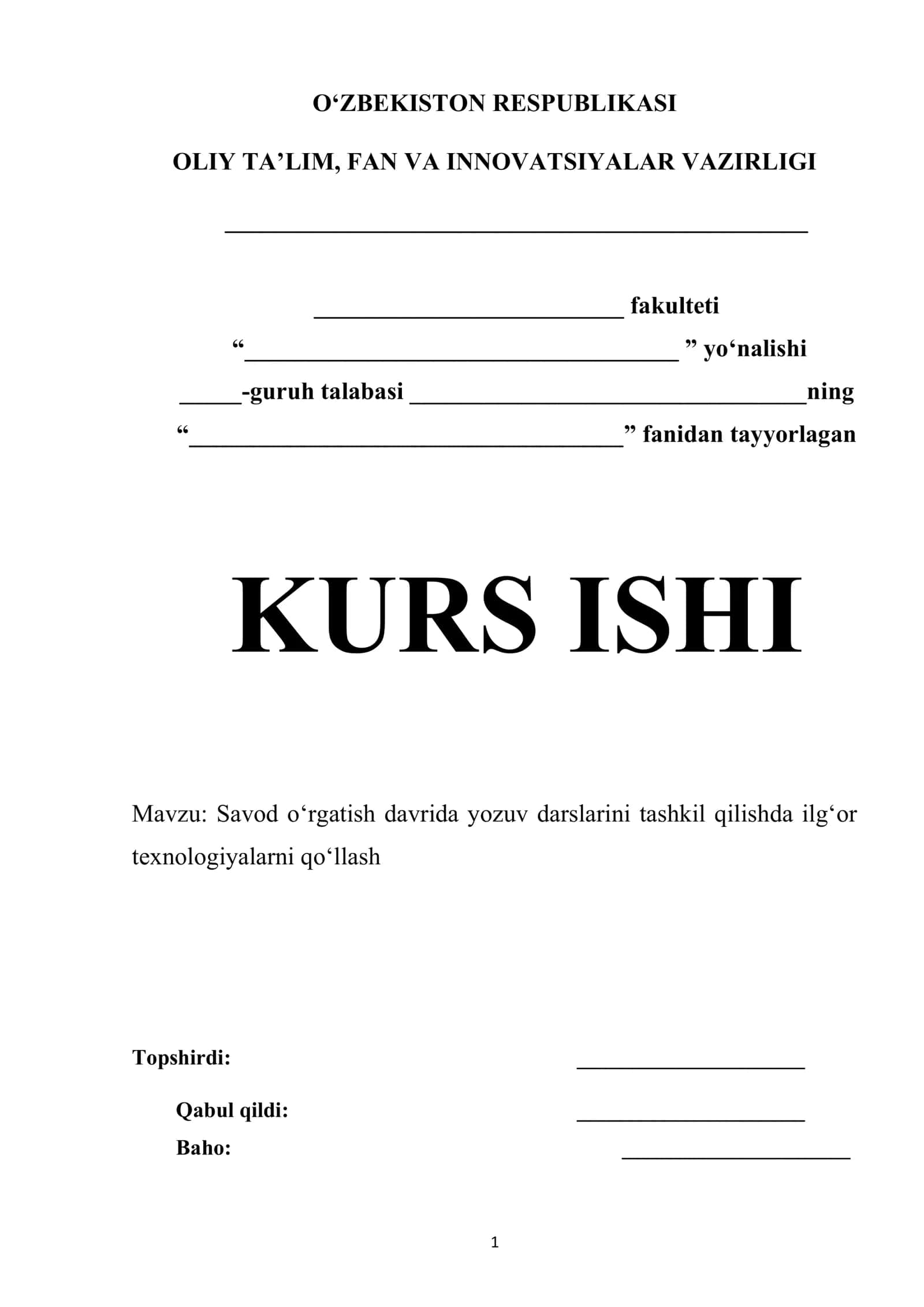 Savod o‘rgatish davrida yozuv darslarini tashkil qilishda ilg‘or texnologiyalarni qo‘llash
