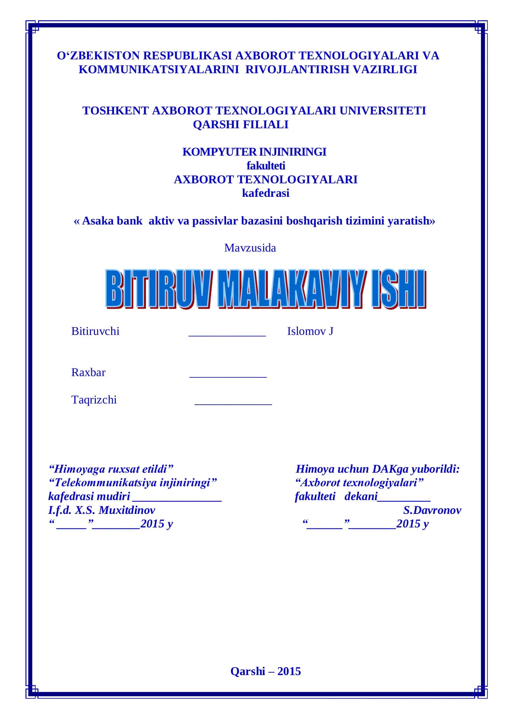 Asaka Bank aktiv va passivlar bazasini boshqarish tizimini yaratish