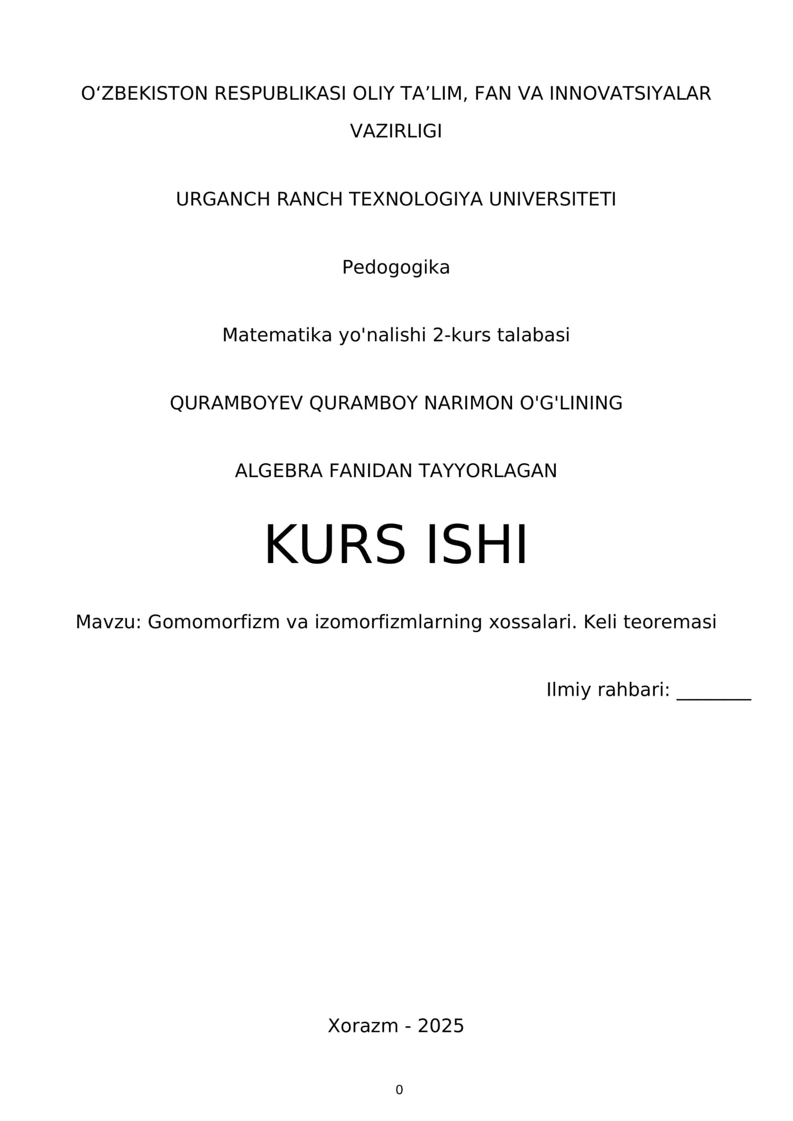 Gomomorfizm va izomorfizm xossalari. Keli teoremasi