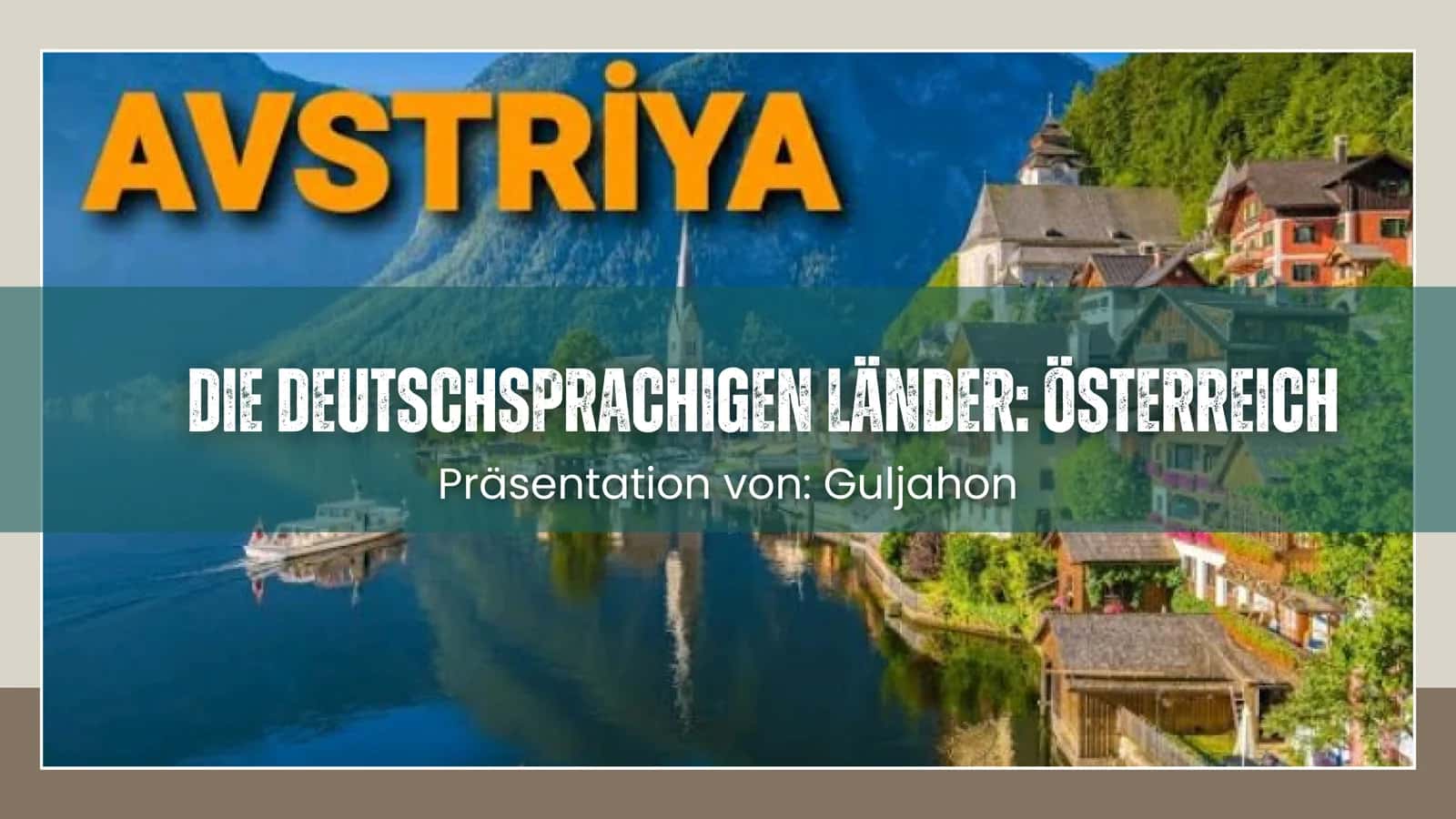 Die deutschsprachigen Länder:Österreich