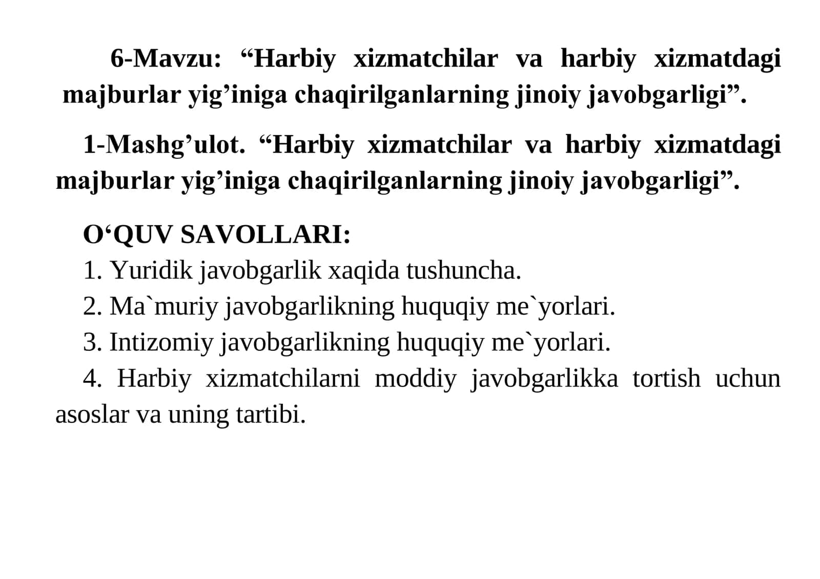Harbiy xizmatchilar va harbiy xizmatdagi majburlar yig’iniga chaqirilganlarning jinoiy javobgarligi