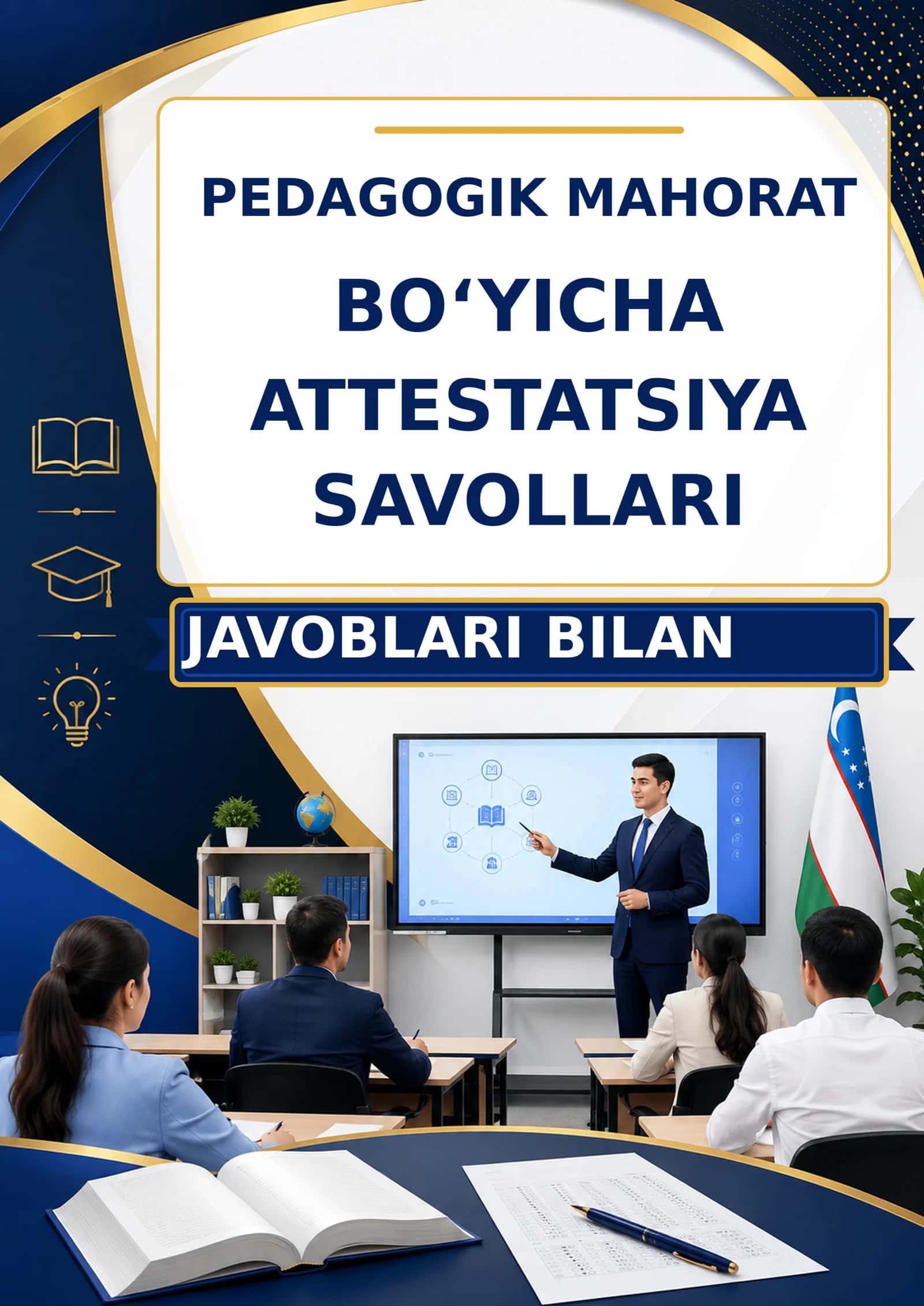 Pedagogik mahorat — attestatsiya testi-javoblari bilan