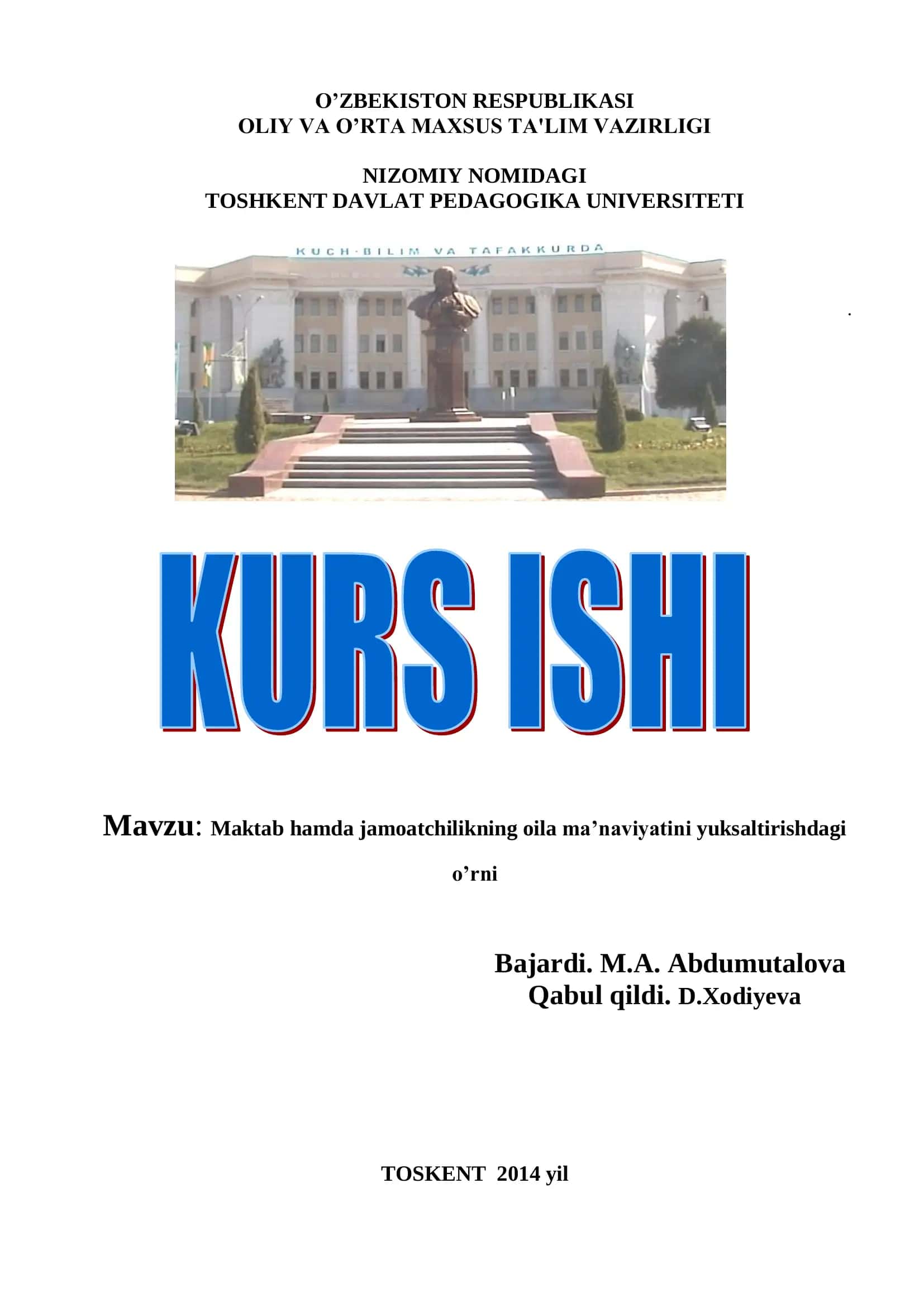 Maktab hamda jamoatchilikning oila ma’naviyatini yuksaltirishdagi o’rni