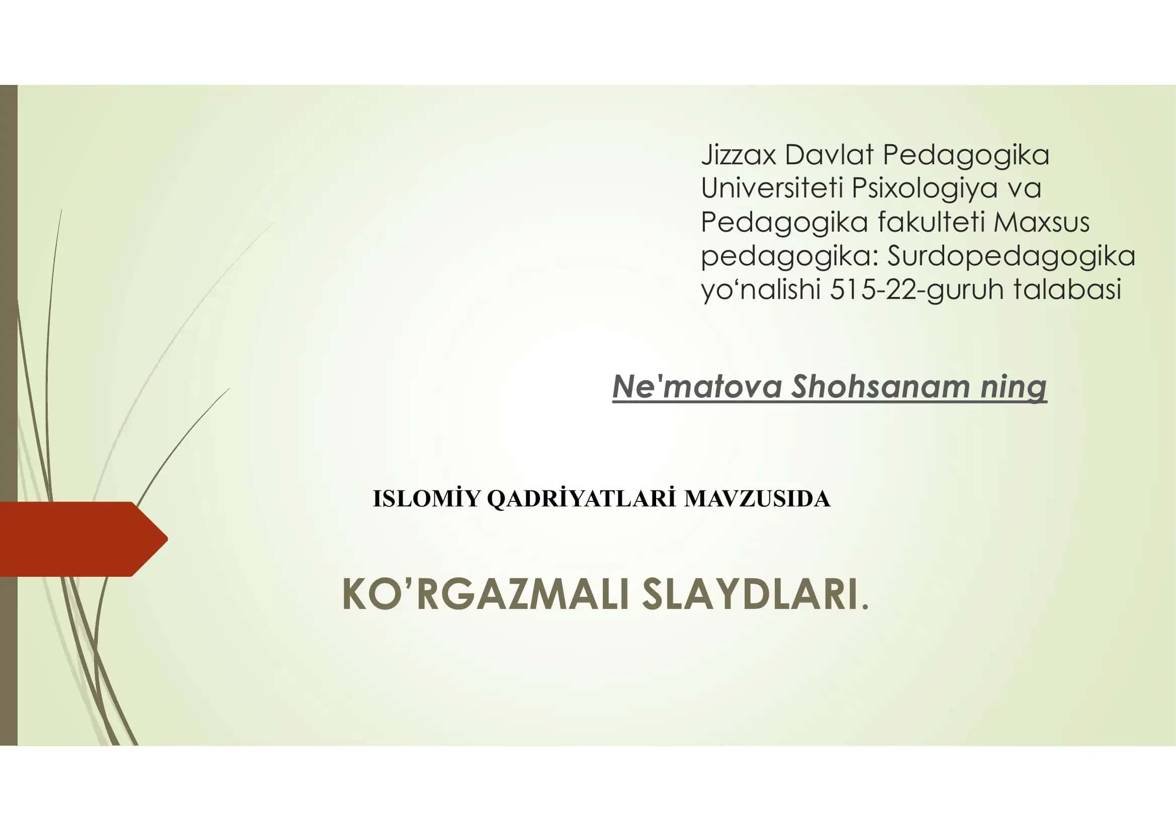 ISLOMİY QADRİYATLARİ MAVZUSIDA