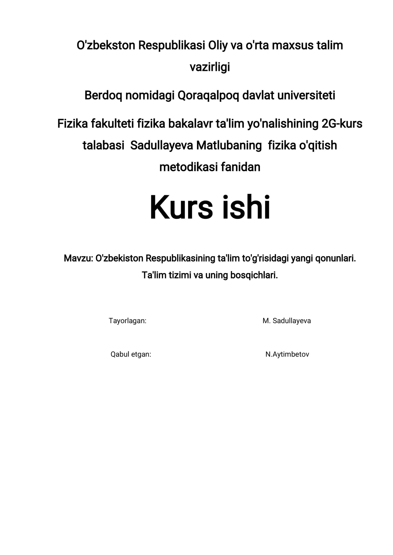 O'zbekiston Respublikasining ta'lim to'g'risidagi yangi qonunlari. Ta'lim tizimi va uning bosqichlari
