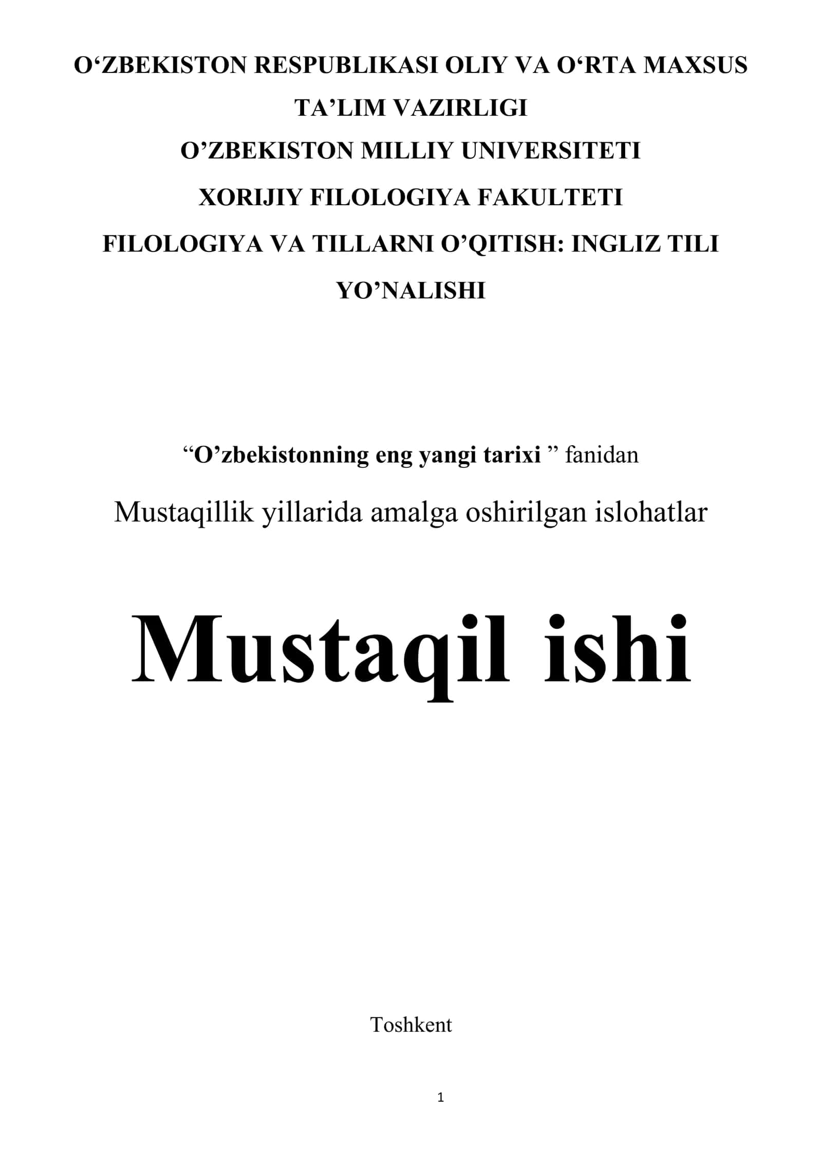 Mustaqillik yillarida amalga oshirilgan islohatlar