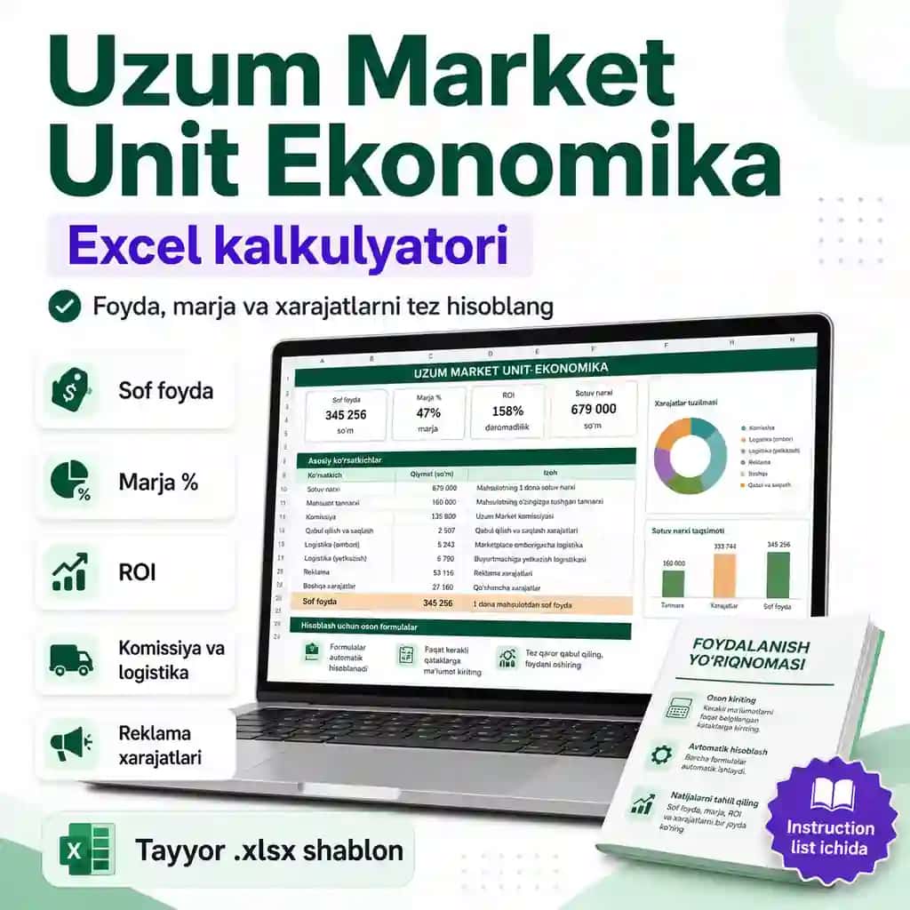 Uzum Market Unit Ekonomika — foyda, marja va xarajatlar Excel kalkulyatori