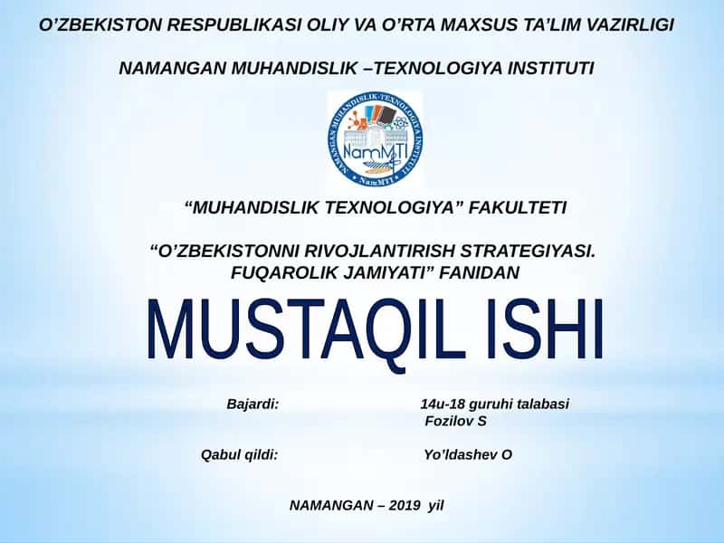 O’ZBEKISTONNI RIVOJLANTIRISH STRATEGIYASI. FUQAROLIK JAMIYATI” FANIDAN MUSTAQIL ISHI