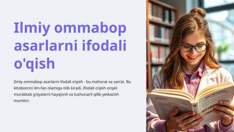 Ilmiy ommabop asarlarni ifodali o'qish