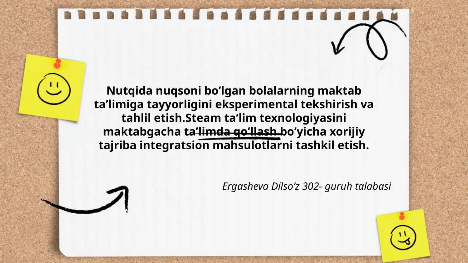 Nutqida nuqsoni boʻlgan bolalarning maktab taʼlimiga tayyorligini eksperimental tekshirish va tahlil etish.Steam taʼlim texnologiyasini maktabgacha taʼlimda qoʻllash boʻyicha xorijiy tajriba integratsion mahsulotlarni tashkil etish
