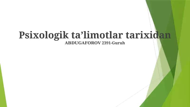 Psixologik taʼlimotlar tarixidan