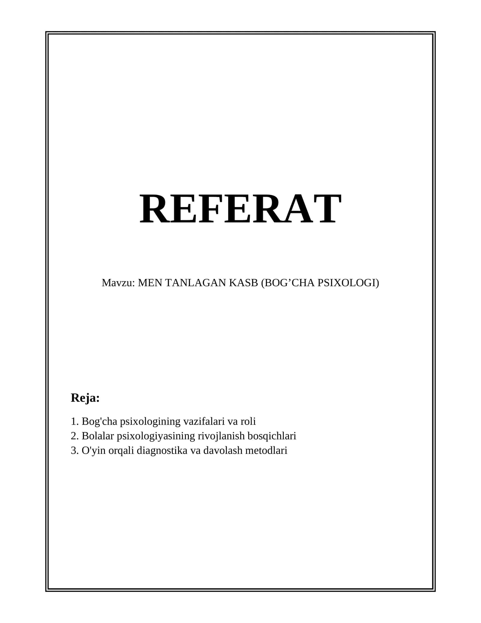 MEN TANLAGAN KASB (BOG’CHA PSIXOLOGI)