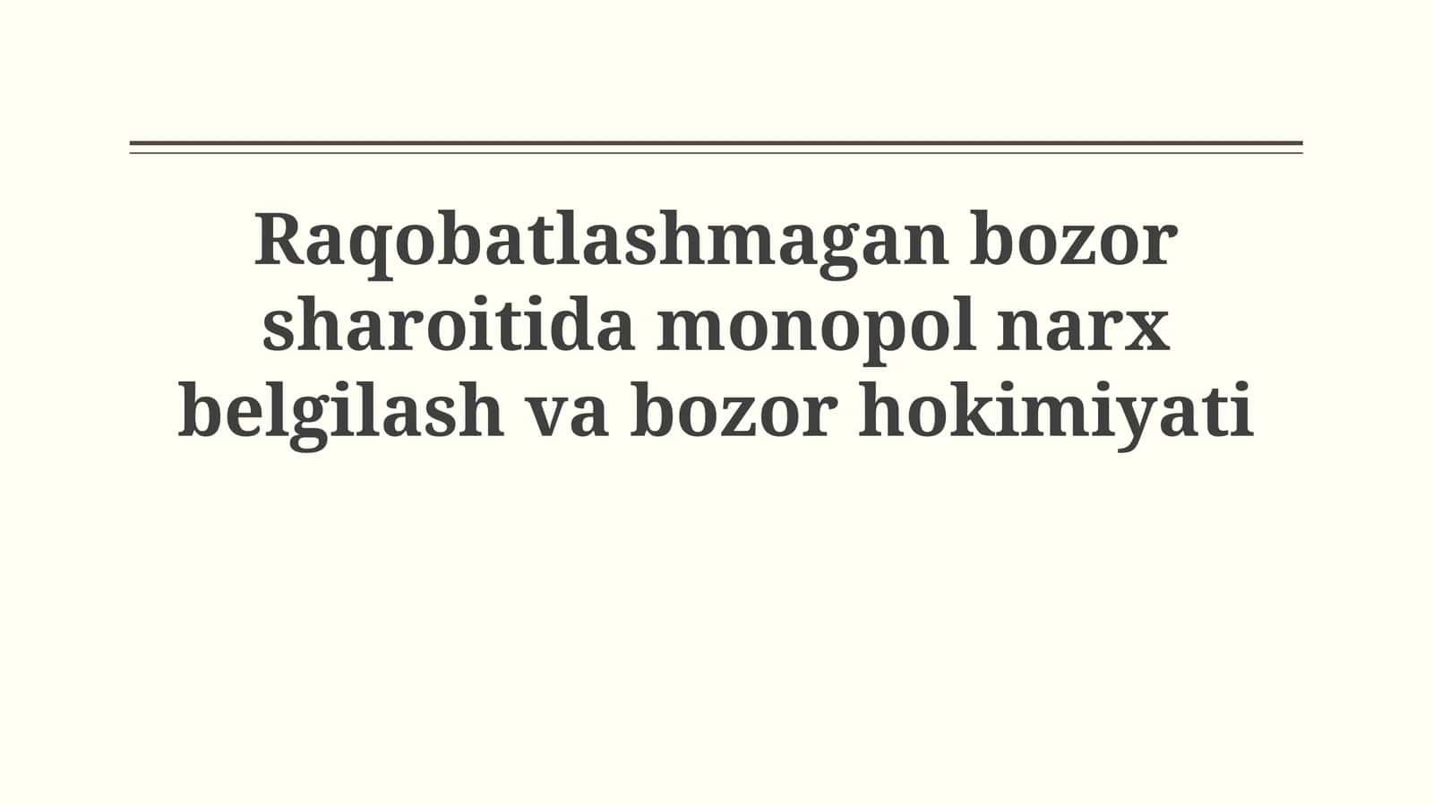 Monopoliya va Bozor Kuchi: Asosiy Tushunchalar