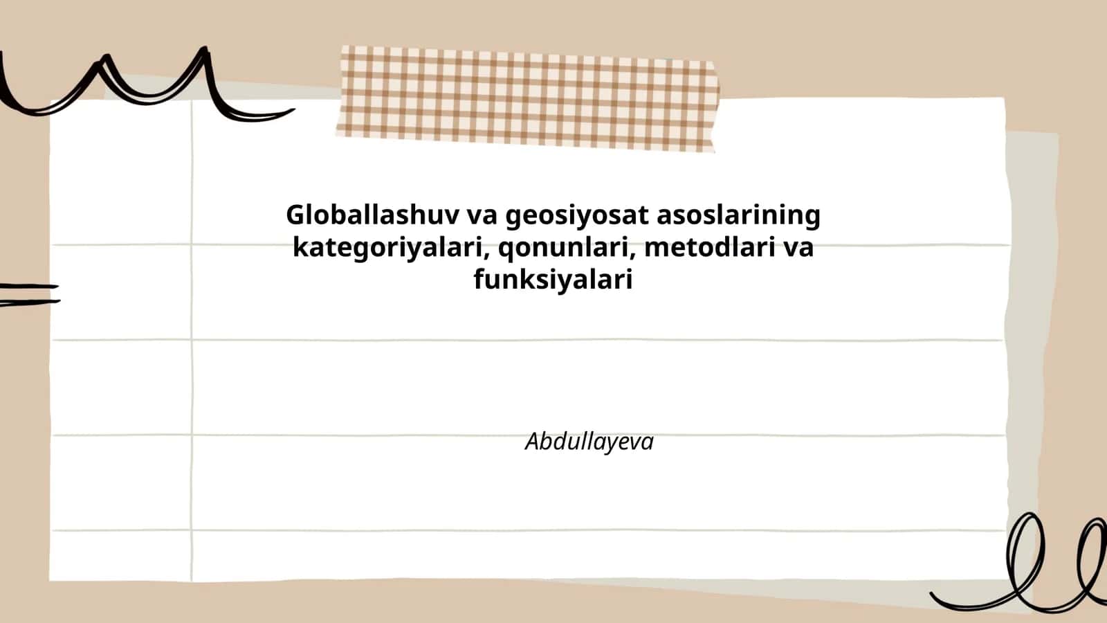 Globallashuv va geosiyosat asoslarining kategoriyalari, qonunlari, metodlari va funksiyalari