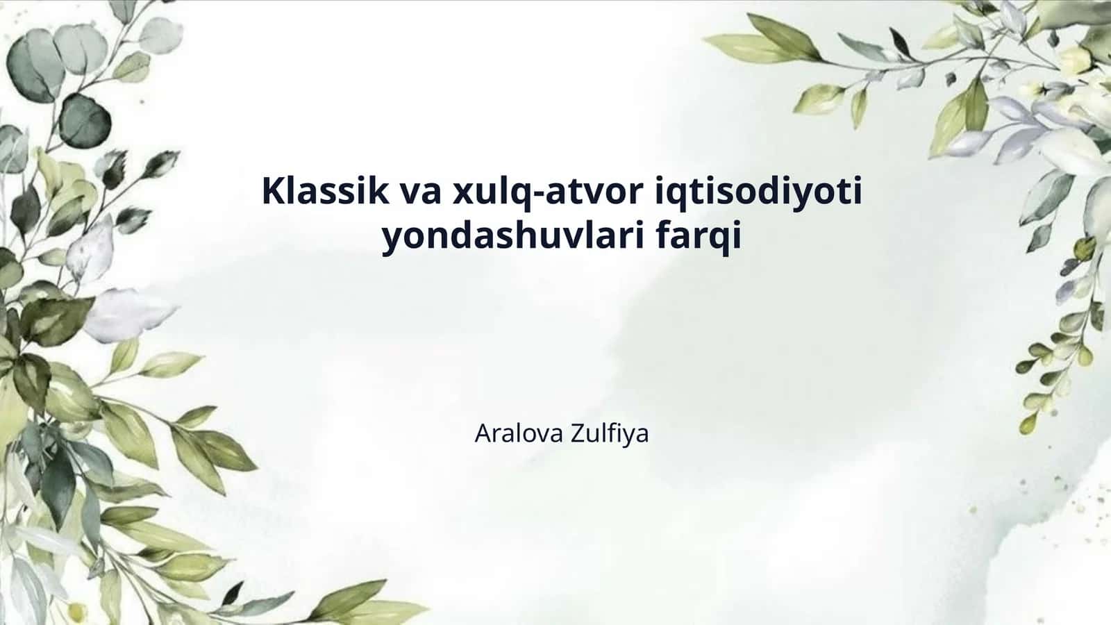 Klassik va xulq-atvor iqtisodiyoti yondashuvlari farqi