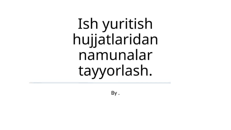 Hujjatlarni tayyorlash
