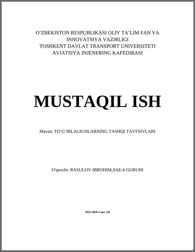 TO’G’IRLAGICHLARNING TASHQI TAVFSIVLARI