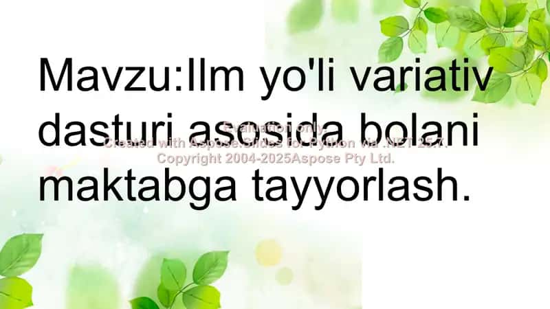 "Ilm yo'li variativ dasturi asosida bolani maktabga tayyorlash"