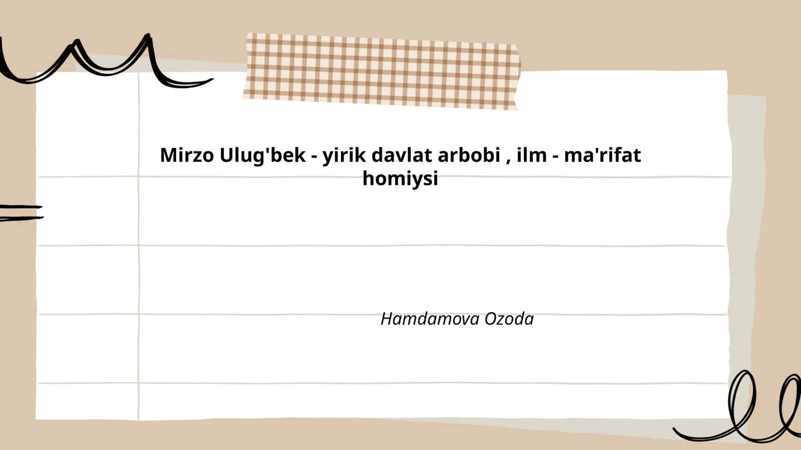 Mirzo Ulug'bek hayoti va faoliyati