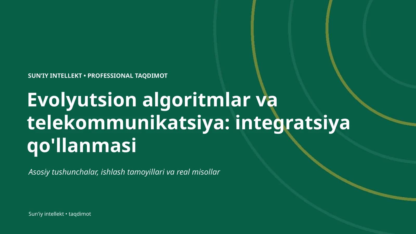 Evolyutsion algoritmlar va telekommunikatsiya: integratsiya qo'llanmasi