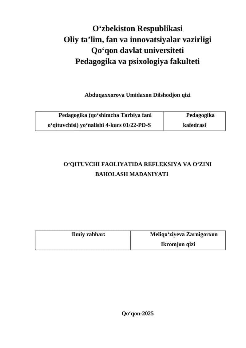 O‘QITUVCHI FAOLIYATIDA REFLEKSIYA VA O‘ZINI BAHOLASH MADANIYATI