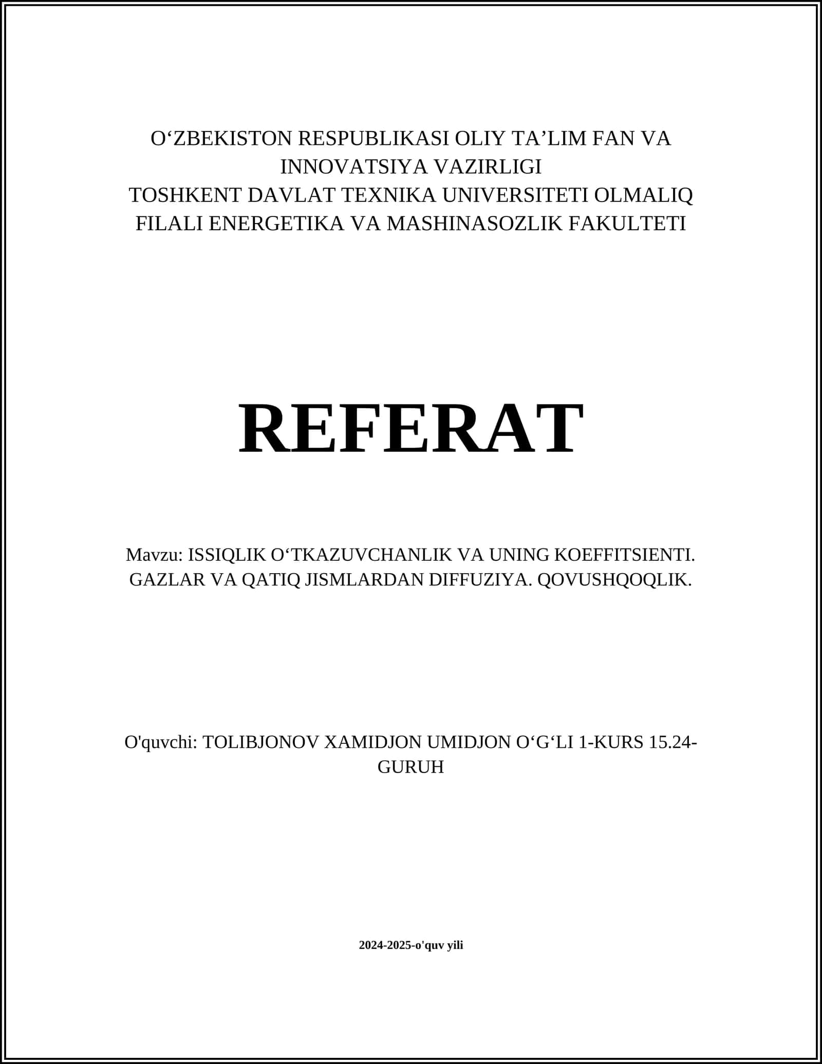 ISSIQLIK OʻTKAZUVCHANLIK VA UNING KOEFFITSIENTI