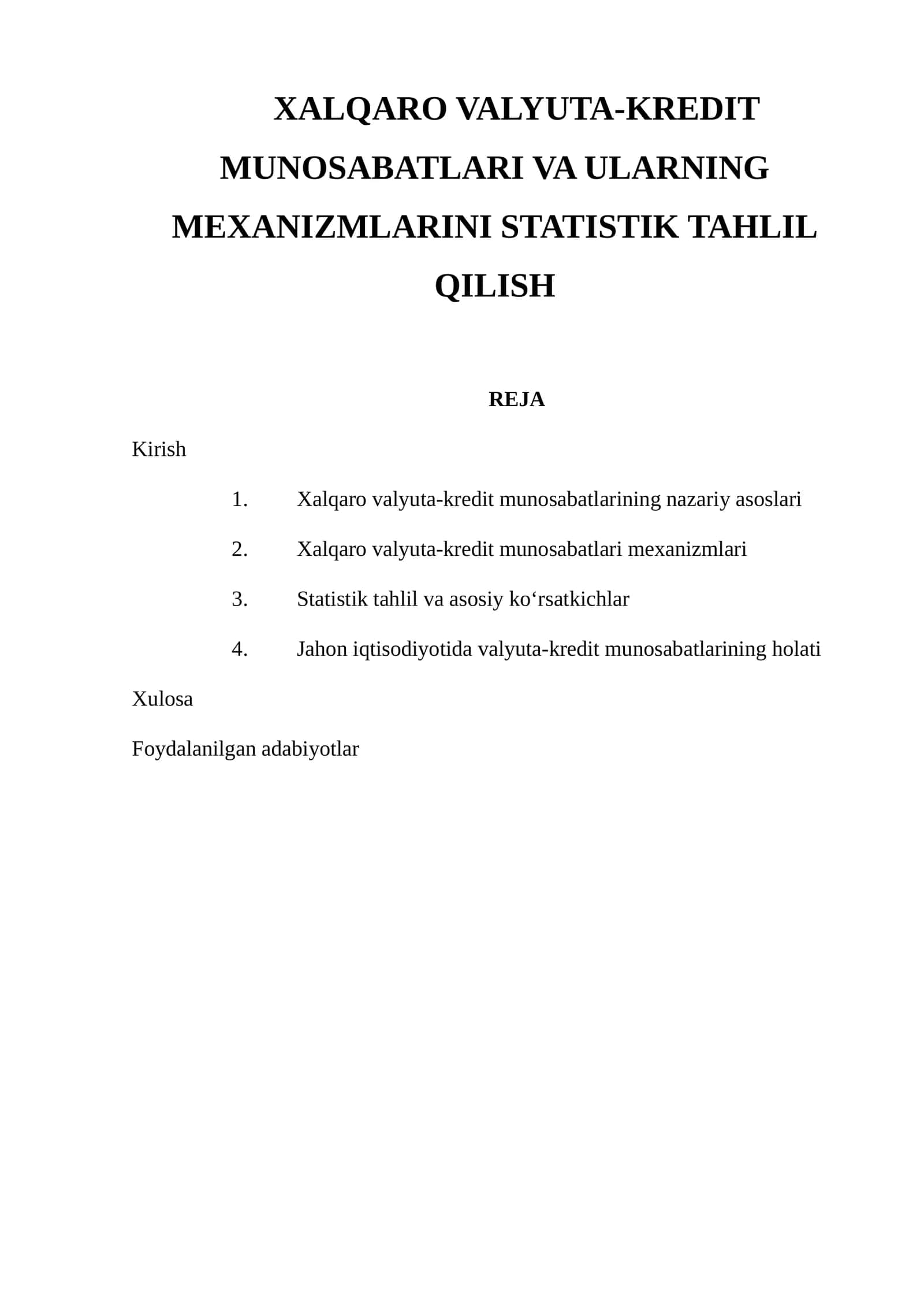 Xalqaro Valyuta-Kredit Munosabatlari va Ularning Mexanizmlarini Statistik Tahlil Qilish