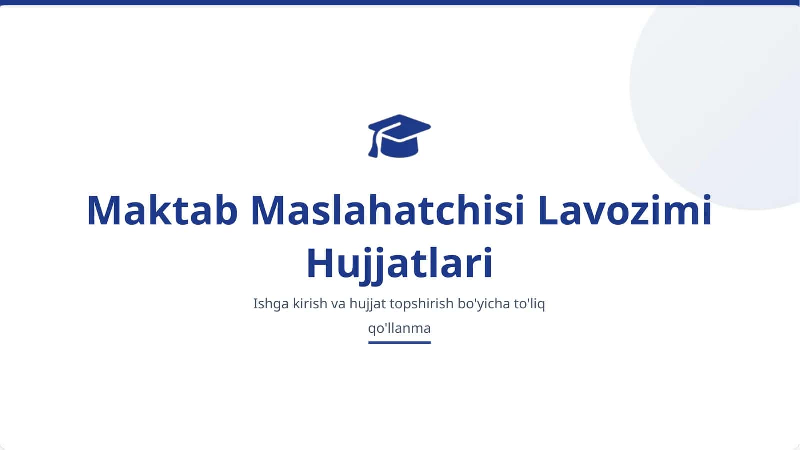 Maktab Maslahatchisi Lavozimi Hujjatlari