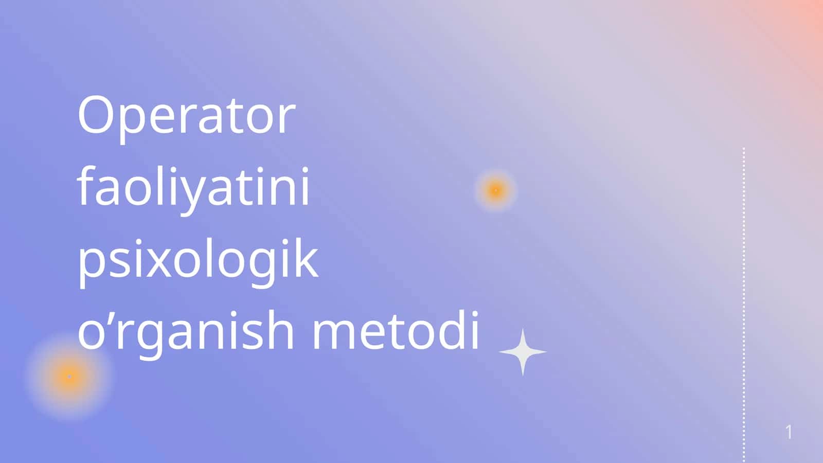 Operator faoliyatini psixologik o’rganish metodi