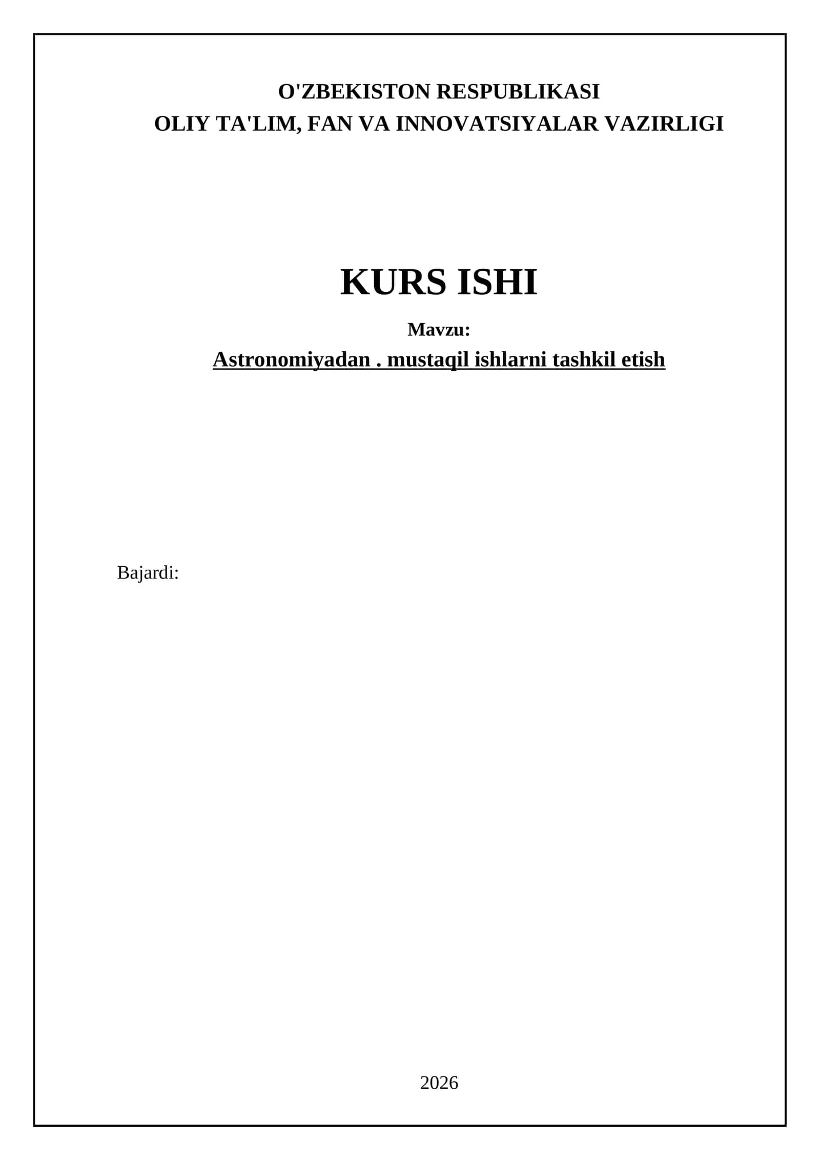 Astronomiyadan. mustaqil ishlarni tashkil etish