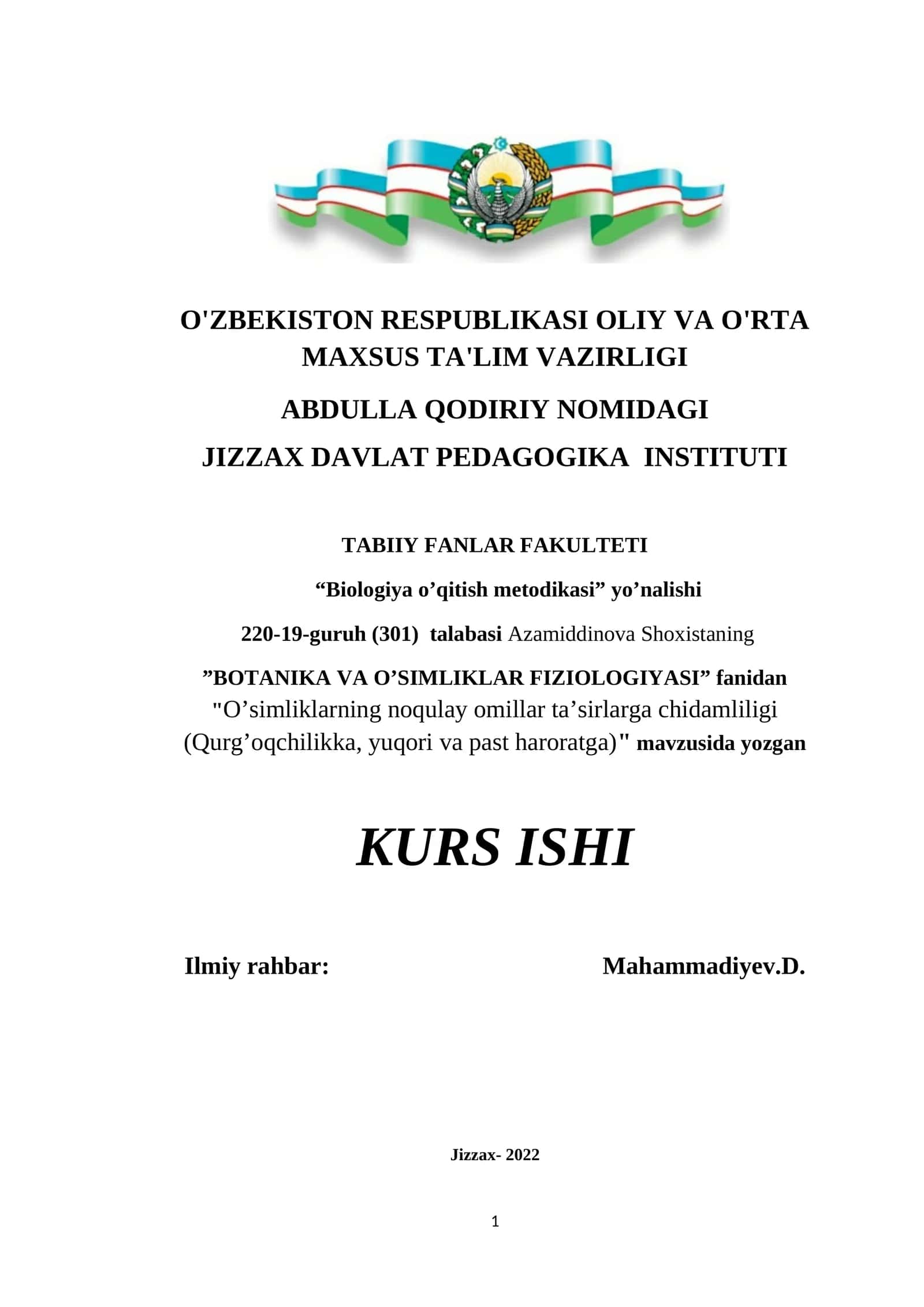 O’simliklarning noqulay omillar ta’sirlarga chidamliligi (Qurg’oqchilikka, yuqori va past haroratga) mavzusida kurs ishi